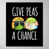 Gib Peas a Chance Funny Hippie Peas Pun Dark BG Poster (Vorne)