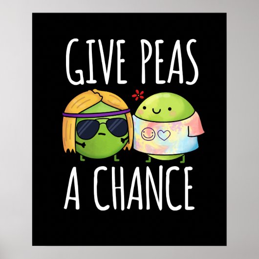 Gib Peas a Chance Funny Hippie Peas Pun Dark BG Poster (Vorne)