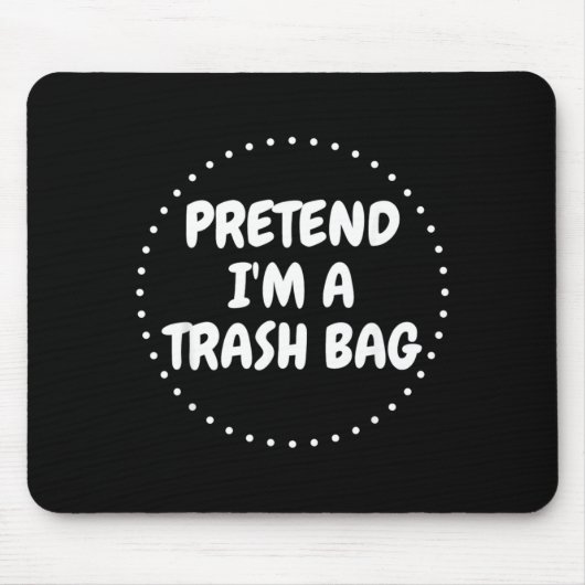 Gib vor, ein Müllsack zu sein, faul, lustiger Hall Mousepad (Vorne)