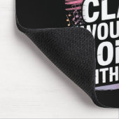 Gib zu, dass es Dance Cl langweilig wäre ohne mich Mousepad (Ecke)