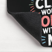 Gib zu Es Dance Cl Würde Ohne Mich Langweilig Sein Mousepad (Ecke)