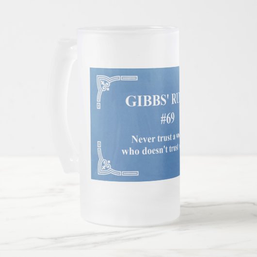 Gibbs' Regel 69 Mattglas Bierglas (Vorderseite Links)
