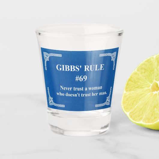 Gibbs' Regel 69 Schnapsglas (Vorderseite)