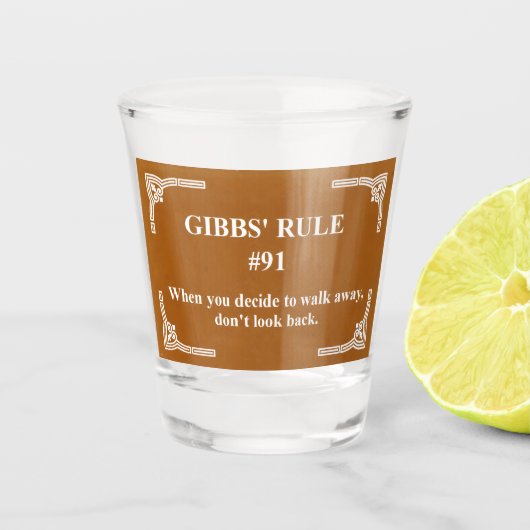 Gibbs' Regel 91 Schnapsglas (Vorderseite)