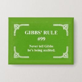 Gibbs' Regel 99 Button