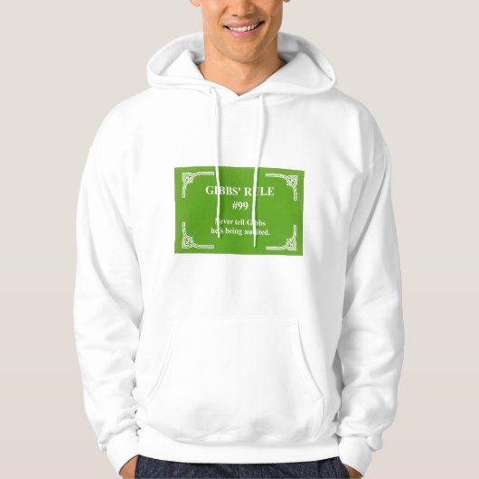 Gibbs' Regel 99 Hoodie (Vorderseite)