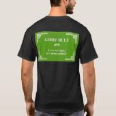 Gibbs' Regel 99 T-Shirt (Rückseite)