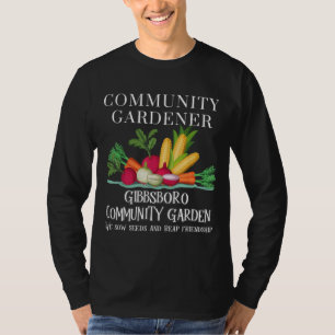 Gibbsboro Community Garden Samen und Reap Frie T-Shirt