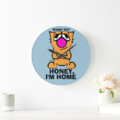 Gibby Cat, Funny Wall Clocks, Honey, ich bin Zuhau Große Wanduhr (Zuhause)