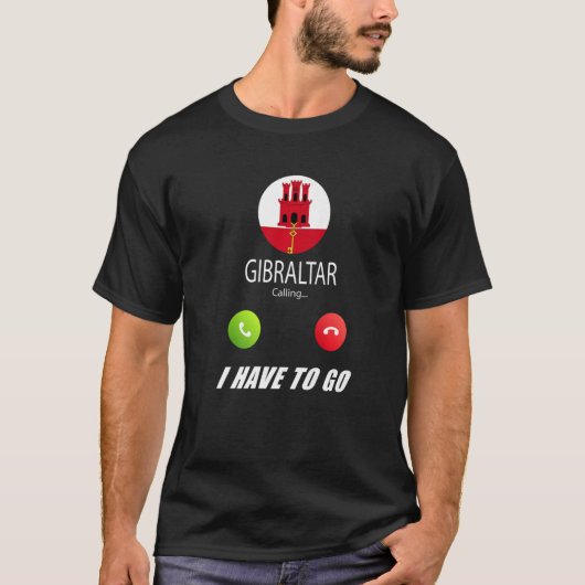 Gibraltar Flag Souvenir Gibraltar Is Calling Is Ca T-Shirt (Vorderseite)
