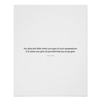 Gibran Poster: Du gibst nur wenig Inspiration Poster