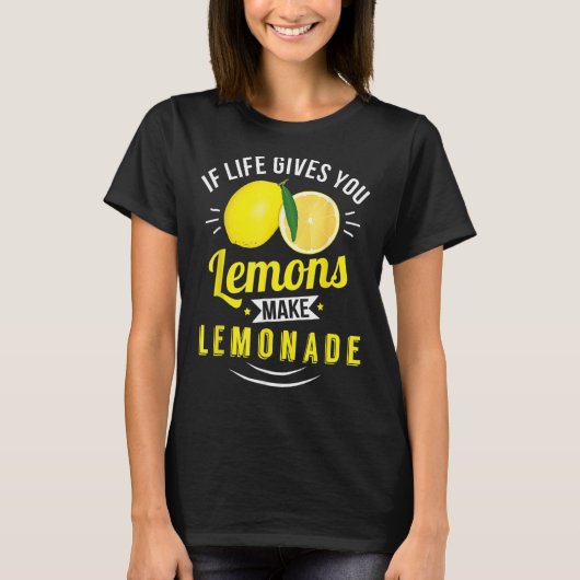 gibt dir Lemons positiv sein T-Shirt (Vorderseite)