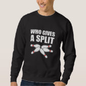 Gibt einen Bowling-Trainer oder -Player in Split Sweatshirt (Vorderseite)