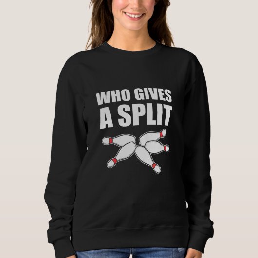 Gibt einen Bowling-Trainer oder -Player in Split Sweatshirt (Vorderseite)