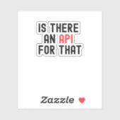 Gibt es eine API dafür, Softwareentwicklung Aufkleber (Blatt)