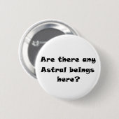 Gibt es hier irgendwelche Astralen? Button (Vorne & Hinten)