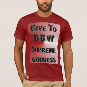 GIBT MZ BBW-SUPREMGODESS T-Shirt