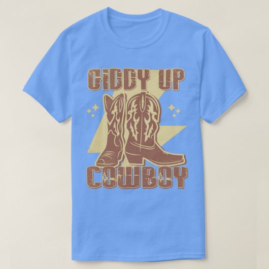 Giddy Up Cowboy Boots Country Western T-Shirt (Design vorne)