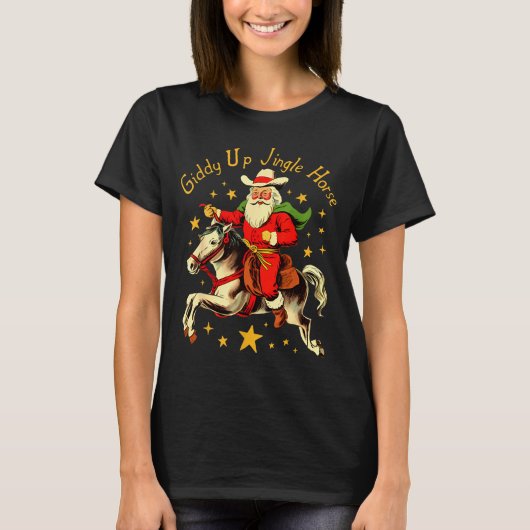 Giddy Up Jingle Horse Funny Retro Santa Cowboy Chr T-Shirt (Vorderseite)