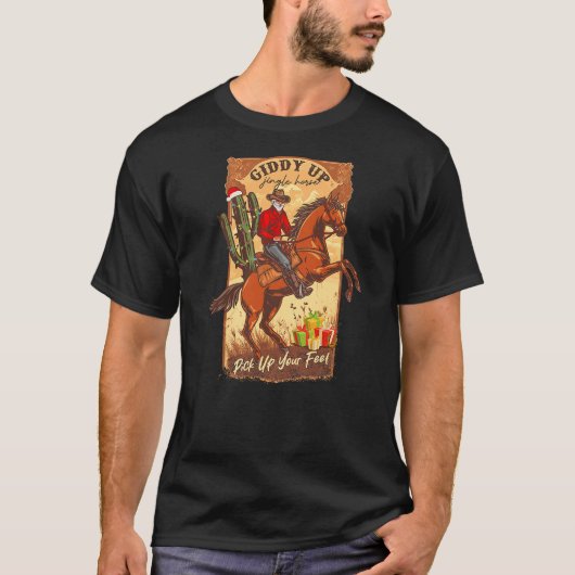 Giddy Up Jingle Horse Pick Up Your Feet Retro West T-Shirt (Vorderseite)