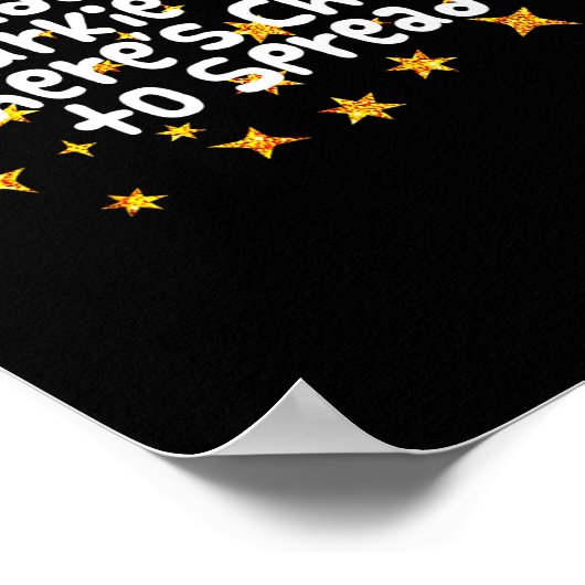 Giddy Up Sparkle Farts There's Chaos To Spread Fun Poster (Ecke)