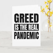 Gier ist die wahre Pandemie Karte (Gelbe Blume)