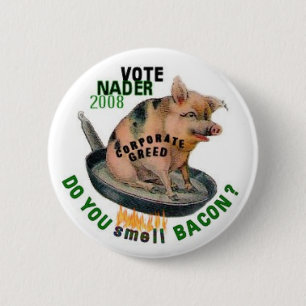 Gieriger Schwein-Knopf Nader Button
