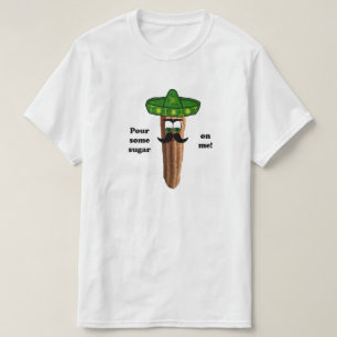 Gießen Sie etwas Zucker auf mir T-Shirt