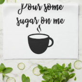 Gießen Sie etwas Zucker auf mir Tuch (Gefaltet)