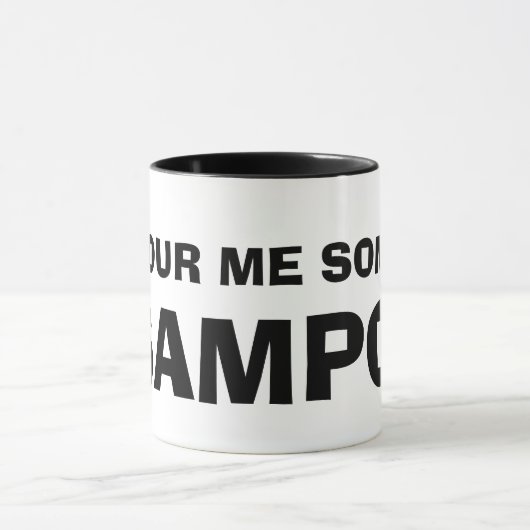 GIESSEN SIE MICH IRGENDEIN SAMPO! TASSE (Zentrum)