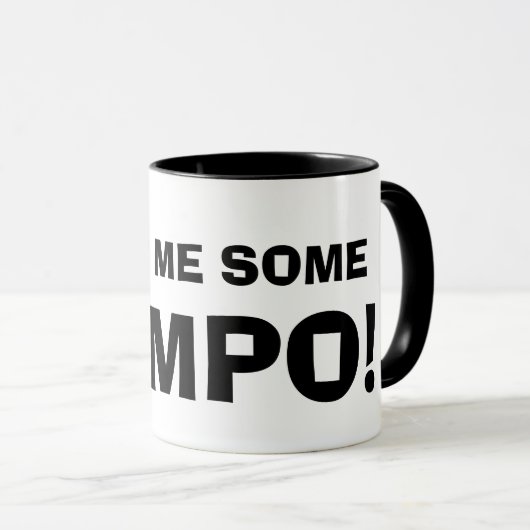 GIESSEN SIE MICH IRGENDEIN SAMPO! TASSE (VorderseiteRechts)