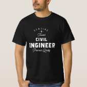 Gift for Civil Engineer T-Shirt (Vorderseite)