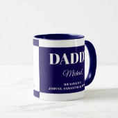 Gift for Daddy with  Names  Tasse (VorderseiteRechts)