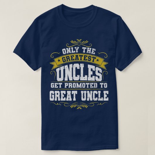 Gift for First Time Great Uncle Uncles Great Uncle T-Shirt (Design vorne)