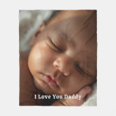 Gift for New Daddy Fleece Blanket Baby Photograph (Vorderseite)