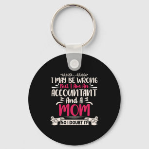 Gift für Buchhalter Rechnungsabschluss und Mama Schlüsselanhänger