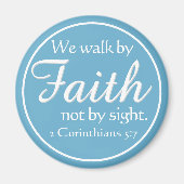 Gift! We Walk by Faith Magnet (Vorne)