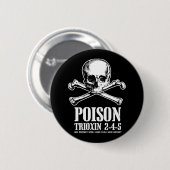 Gift-Zombie Trioxin 3-4-5 Dämmerung der Toten Button (Vorne & Hinten)