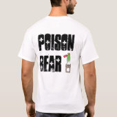 Giftbärn-/Kuchenbärn-Shirt (Typen) T-Shirt (Rückseite)