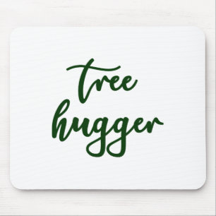 Gifteifenbaum Hugger Nature Lover Environmentali Mousepad