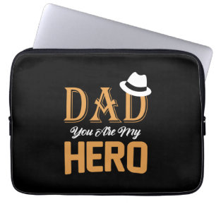 Gifts Dad Dad You Are My Hero Laptopschutzhülle