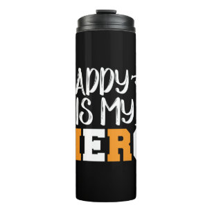 Gifts Dad   Daddy Is My Hero Thermosbecher