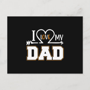 Gifts Dad   I Love My Father Postkarte