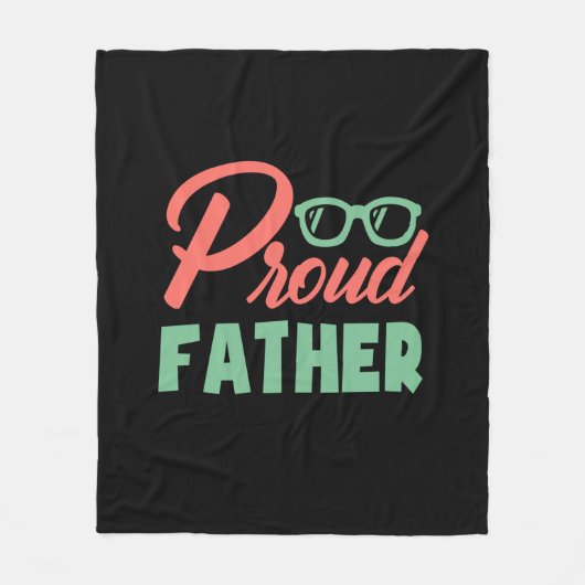 Gifts Dad | Proud Father Fleecedecke (Vorderseite)