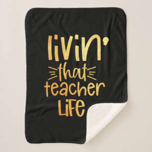 Gifts Teacher Living That Teacher Life Sherpadecke