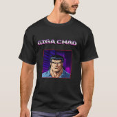 GIGA CHAD T-Shirt (Vorderseite)