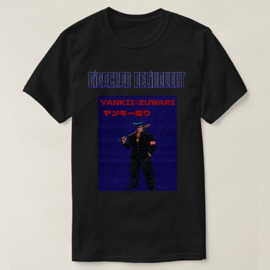 Gigachad Delinquent T-Shirt (Design vorne)