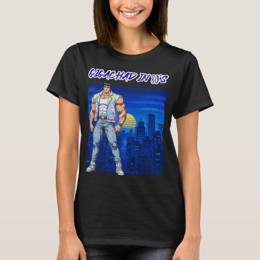 GIGACHAD IN 80S T-Shirt (Vorderseite)