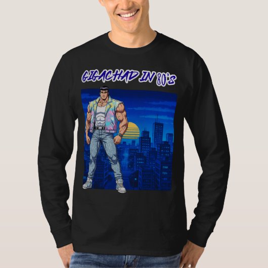 GIGACHAD IN 80S T-Shirt (Vorderseite)