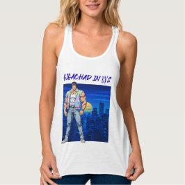 GIGACHAD IN 80S TANK TOP